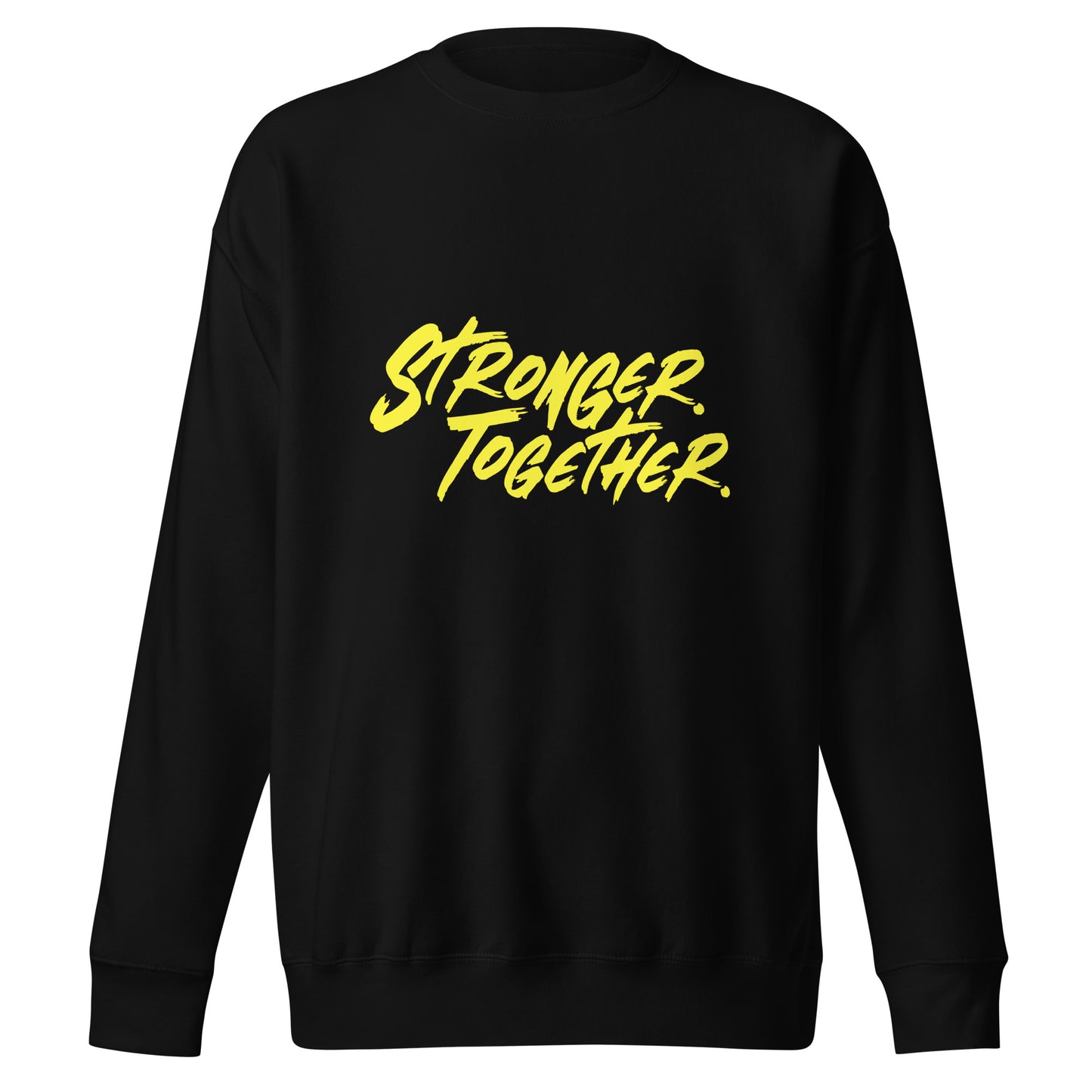 Unisex Stronger Together Sweatshirt