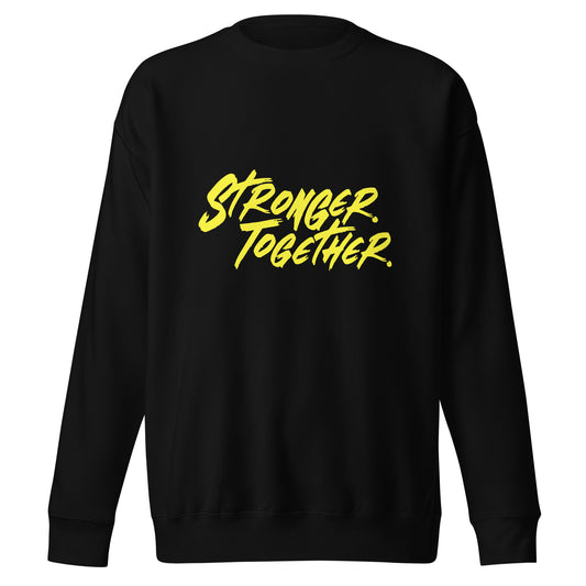 Unisex Stronger Together Sweatshirt