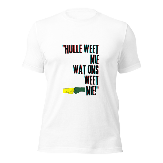 Springboks Rugby Hulle Weet Nie Wat Ons Weet Nie Tee!